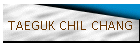 TAEGUK CHIL CHANG