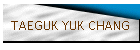 TAEGUK YUK CHANG