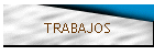TRABAJOS